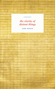 Paperback The Clarity of Distant Things Book