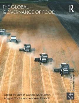 Paperback The Global Governance of Food Book