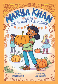 Paperback Marya Khan and the Spectacular Fall Festival (Marya Khan #3) Book