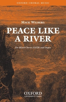 Peace Like a River: Vocal Score