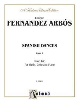 Paperback Spanish Dances, Op. 1 (Kalmus Edition) Book