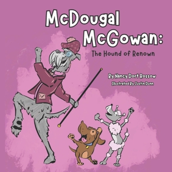 Paperback McDougal McGowan: The Hound of Renown Book