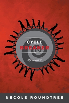 Paperback "Cycle Breaker" My Journey Book