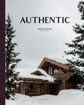 Hardcover Authentic: Atelier Giffon - Architecte d'Intérieurs [French] Book