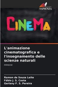 Paperback L'animazione cinematografica e l'insegnamento delle scienze naturali [Italian] Book