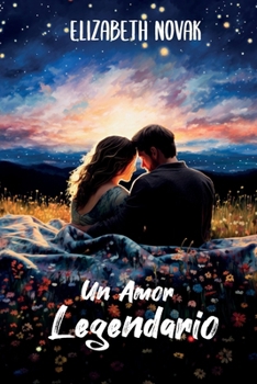Paperback Un Amor Legendario [Spanish] Book