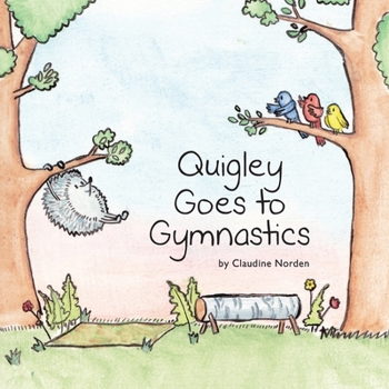 Paperback Quigley Goes to Gymnastics Book