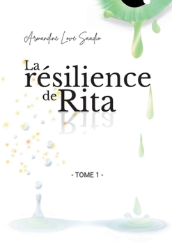 Paperback La résilience de Rita [French] Book