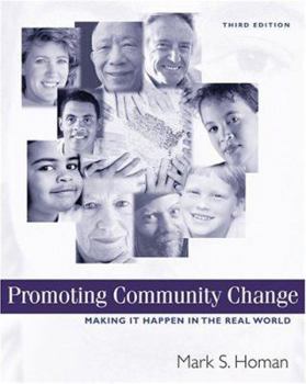 Paperback Promoting Community Change: Making It Happen in the Real World Book