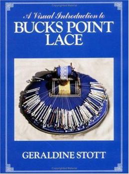 Paperback A Visual Introduction to Bucks Point Lace Book