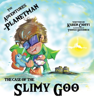 Hardcover The Case of the Slimy Goo: The Adventures of Planetman Book