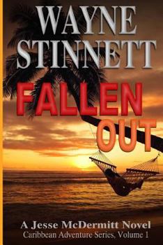 Paperback Fallen Out: A Jesse McDermitt Novel Book