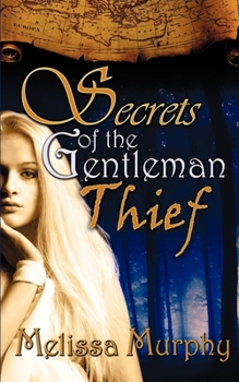 Paperback Secrets of the Gentleman Thief Book