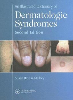 Hardcover An Illustrated Dictionary of Dermatologic Syndromes Book