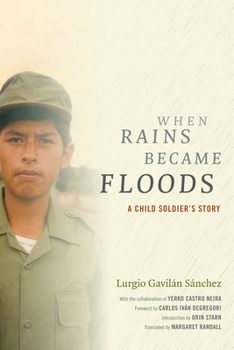 Paperback When Rains Became Floods: A Child Soldier's Story Book