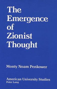 Hardcover The Emergence of Zionist Thought Book