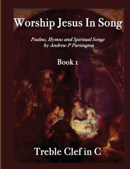 Paperback Worship Jesus In Song Treble Clef in C Book