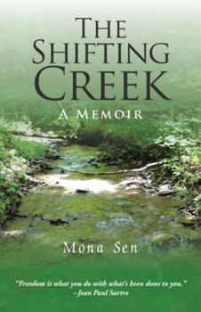 Paperback The Shifting Creek: A Memoir Book