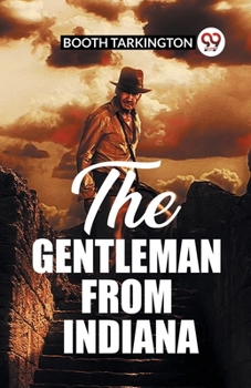 Paperback The Gentleman From Indiana Book