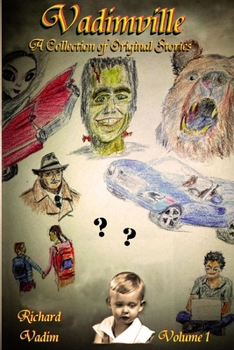Paperback Vadimville: A Collection of Original Stories Book
