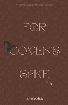 Paperback For Coven's Sake Book