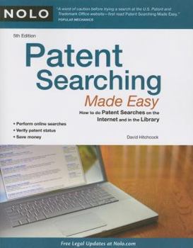 Paperback Patent Searching Made Easy: How to Do Patent Searches on the Internet & in the Library Book