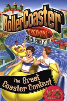 Paperback Roller Coaster Tycoon 3: The Great Coaster Contest Book