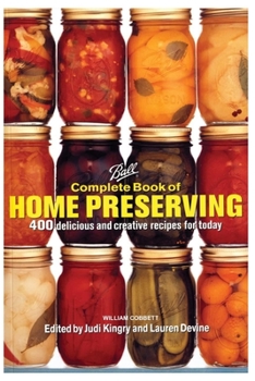 Paperback complete book of home preserving Book