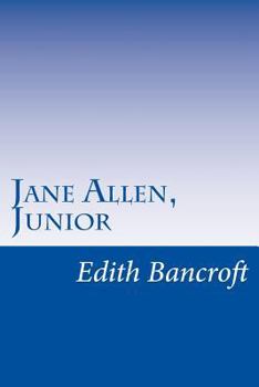 Jane Allen: Junior - Book #4 of the Jane Allen