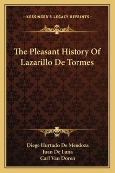 Paperback The Pleasant History Of Lazarillo De Tormes Book