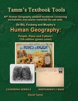 Paperback AP* Human Geography: People, Place and Culture 11th edition+ Student Workbook: Relevant Daily Assignments Tailor Made for the De Blij / Fou Book