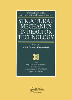 Hardcover Structural Mechanics in Reactor Technology: LWR Pressure Components Book