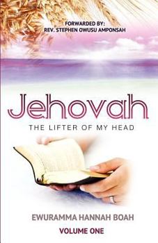 Jehovah the Lifter of My Head