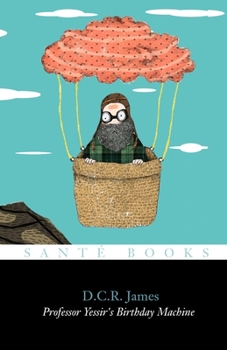 Paperback Professor Yessir's Birthday Machine Book