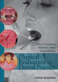 Hardcover Physical Evaluation in Dental Practice Book