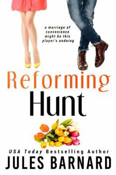 Reforming Hunt - Book #4 of the Cade Brothers