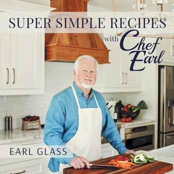 Paperback Super Simple Recipes with Chef Earl Book