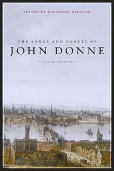 Paperback The Songs and Sonets of John Donne: Second Edition Book