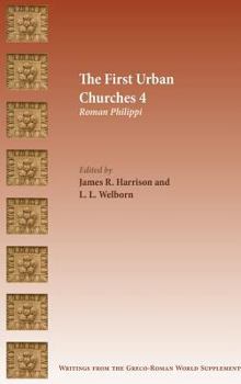 Hardcover The First Urban Churches 4: Roman Philippi Book