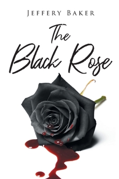 The Black Rose