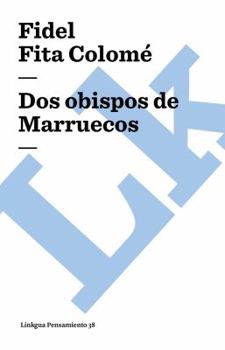 Paperback Dos obispos de Marruecos [Spanish] Book