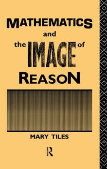 Paperback Mathematics and the Image of Reason Book