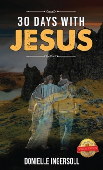 Paperback 30 Days With Jesus Book