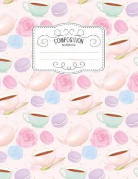 Paperback Composition Notebook: Kawaii College Ruled Narrow Line Comp Books for School - Macaron Tea Time Pastel Pink Book