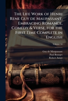 The Works Of Guy De Maupassant; Volume 10