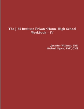 Paperback The J-M Institute Private/Home High School Workbook - IV Book