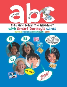 Paperback abc - Play and learn the alphabet with Smart Donkey's cards: 80 cards to cut is included Book