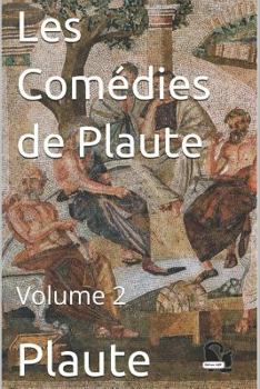 Paperback Les Com?dies de Plaute: Volume 2 [French] Book