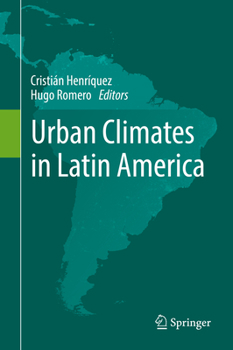 Hardcover Urban Climates in Latin America Book