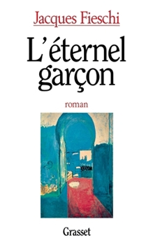 Paperback L'éternel garçon [French] Book